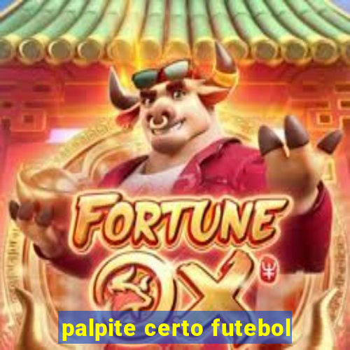 palpite certo futebol